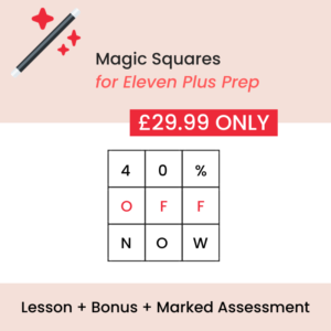 11 plus Magic Squares Lessons 11+ Eleven Plus