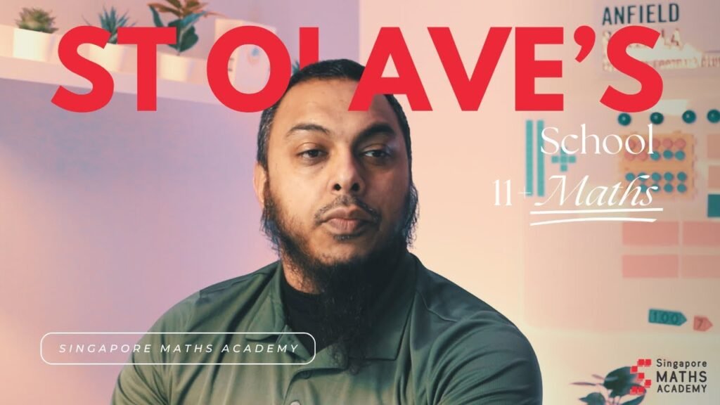 St Olave's School 11+ Maths Tuition