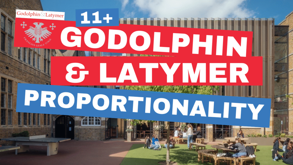 Godolphin & Latymer 11+ proportionality