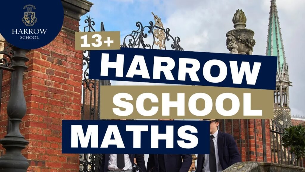 Harrow School 13+ Maths Prep