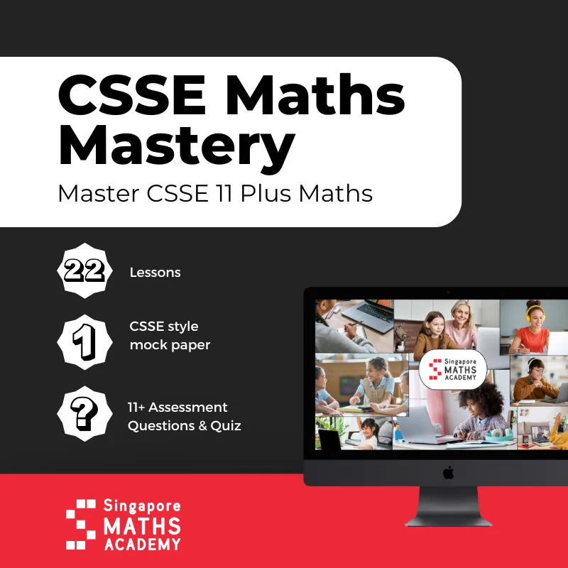 CSSE 11+ Maths Mastery Course