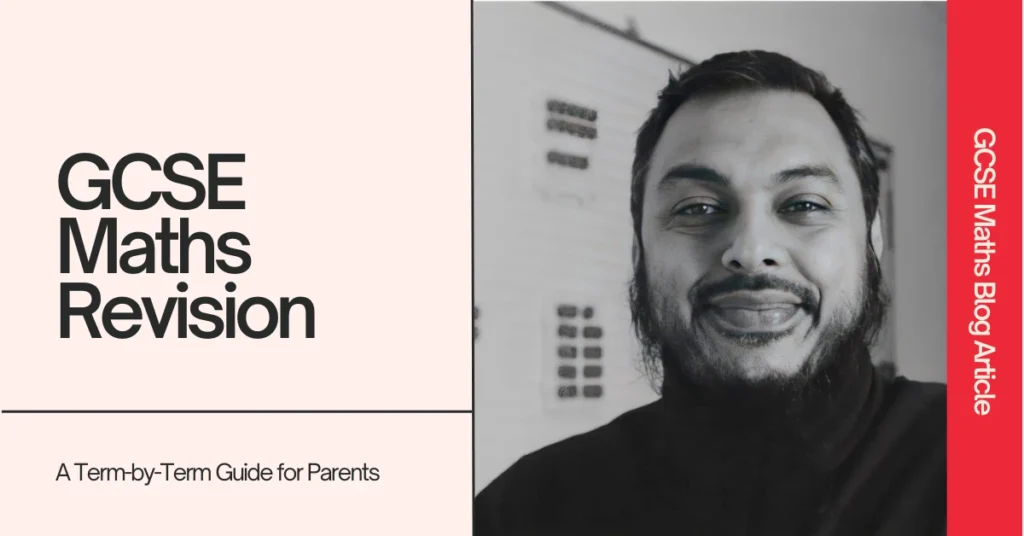 GCSE Maths Revision Plan: A Term-by-Term Guide for Parents