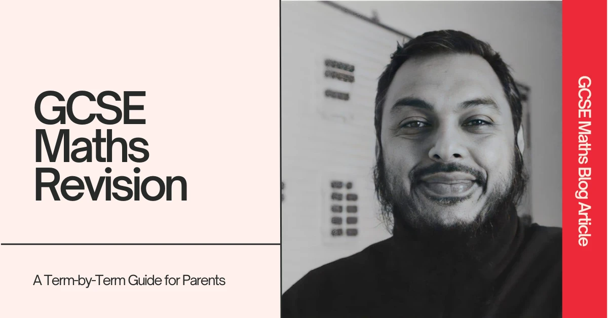 GCSE Maths Revision Plan: A Term-by-Term Guide for Parents