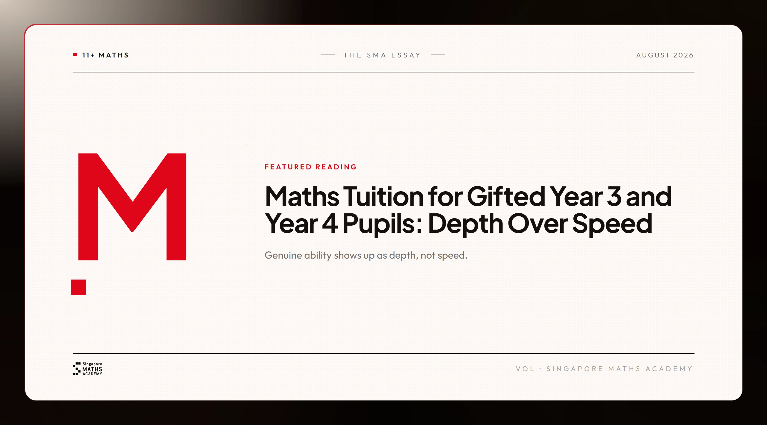 Maths Tuition for Gifted Year 3 and Year 4 Pupils: Depth Over Speed